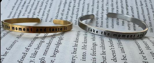 take the moment and taste it bracelet