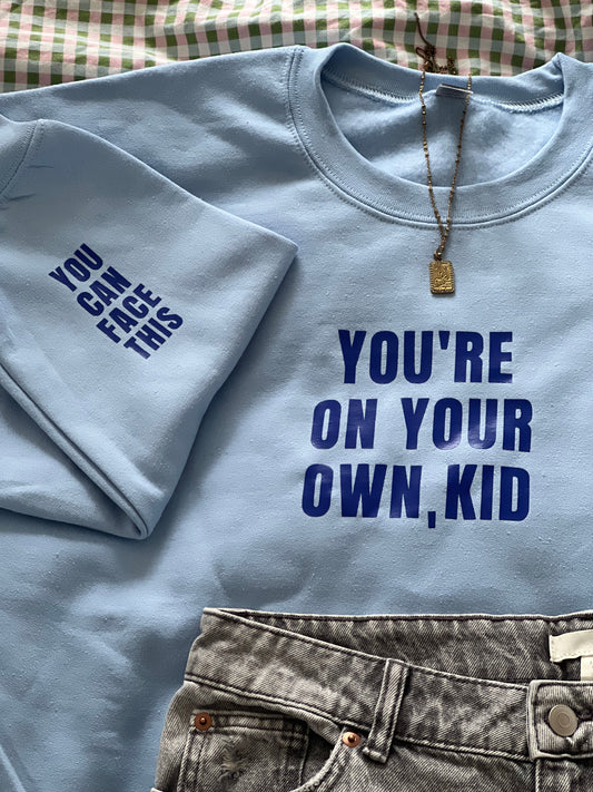 on your own kid