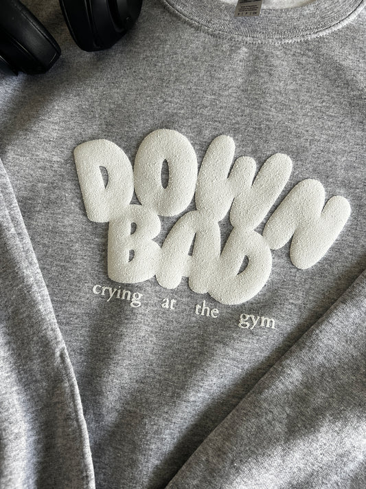 down bad crewneck