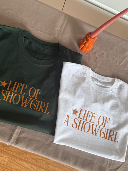 Showgirl tee