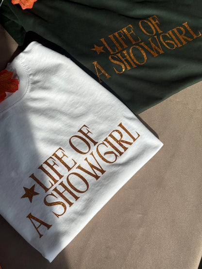 Showgirl tee